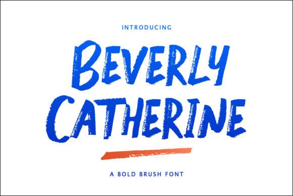 Beverly Catherine: A Bold, Hand-Drawn Marker Font