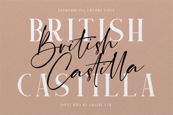 British Castilla: A Stunning Script & Slab Serif Duo