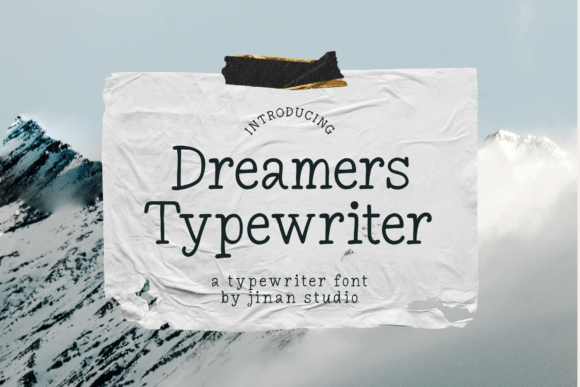Dreamers Typewriter: A Captivating Typographic Masterpiece