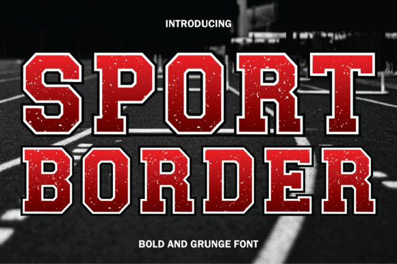 Sport Border: The Bold Font for Dynamic Shirt Designs