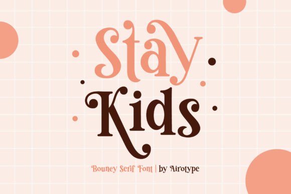Stay Kids: A Charming Typeface for Playful Projects
