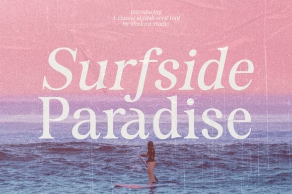 Surfside Paradise: Classic Luxury Serif Font